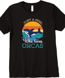 Orca Whale Just A Girl Who Loves Orcas Premium T-Shirt